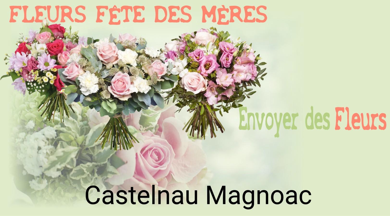 Bouquet de Fête des Mères livré à Castelnau-Magnoac